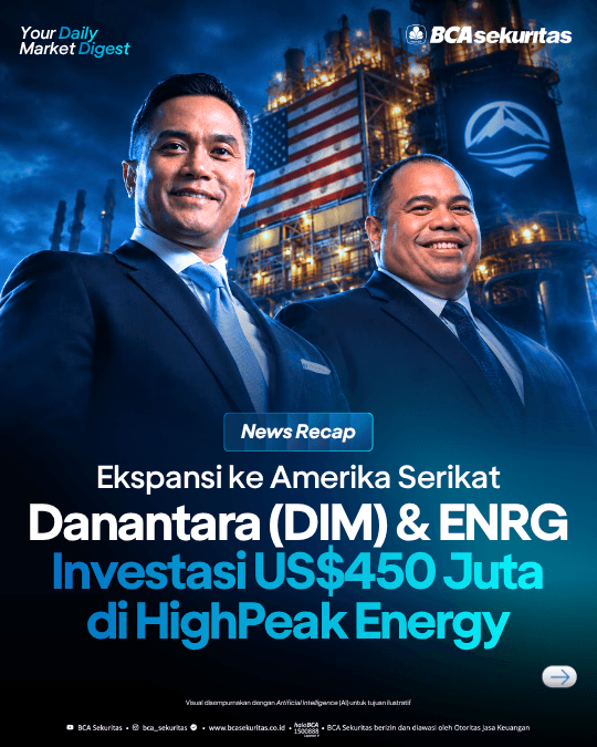 Danantara (DIM) dan ENRG Investasi US$450 juta di HighPeak Energy
