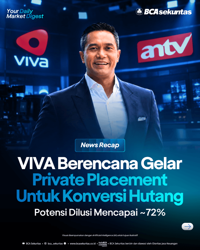 VIVA Berencana Gelar Private Placement Untuk Konversi Hutang